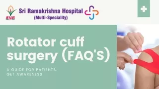Rotator cuff surgery (FAQ'S)