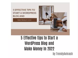 Start a WordPress Blog and Make Money