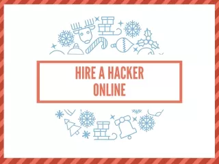How to Hire a Free Hacker?