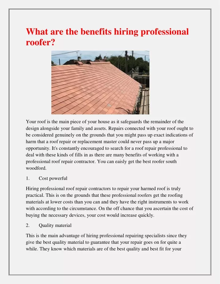 what are the benefits hiring professional roofer