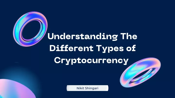 understanding the different types