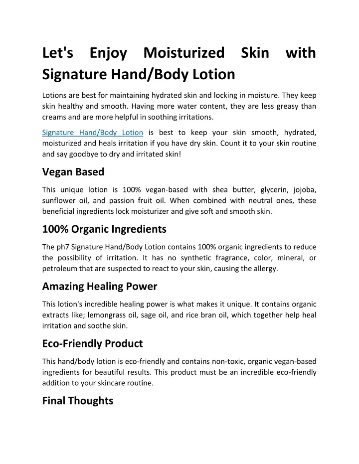 let s enjoy moisturized skin with signature hand