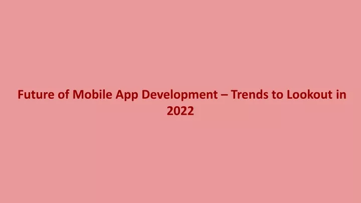 future of mobile app development trends