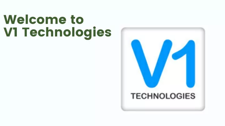 welcome to v1 technologies
