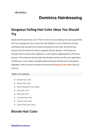 Gorgeous Foiling Hair Color Ideas You Should Try