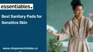Shopessentiables: Have Rash Free Periods with Sanitary Pads