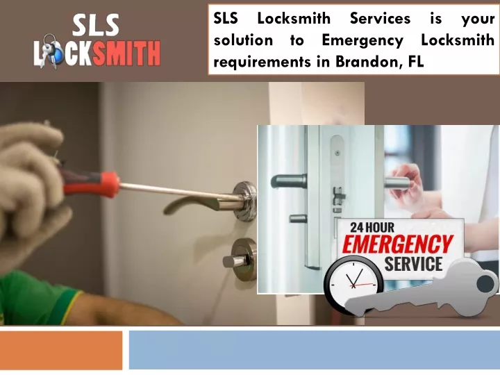 sls locksmith services is your solution