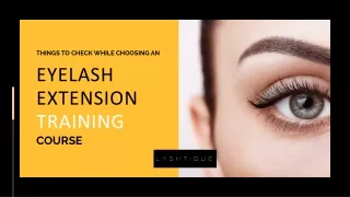 Things to Check While Choosing an Eyelash Extension Training Course