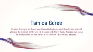Tamica Goree on How to Be a Successful Basketball Player