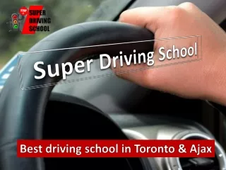 Best driving school in Toronto & Ajax