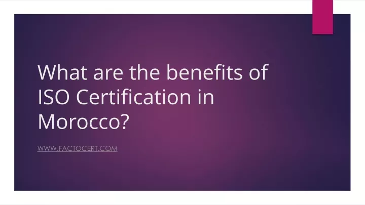 what are the benefits of iso certification in morocco