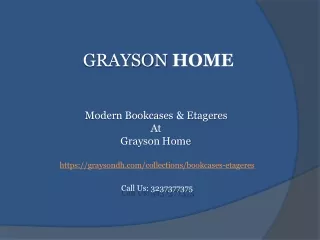 Modern Bookcases & Etageres grayson home ppt