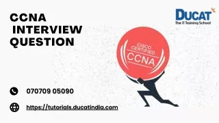Top 9 Most Important  Interview Question of CCNA.