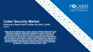 Cyber Security Market Size, Share And Forecast To 2026