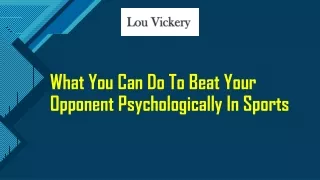 What You Can Do To Beat Your Opponent Psychologically In Sports