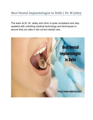 Best Dental Implantologist in Delhi | Dr. M Jetley
