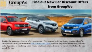 Find out New Car Discount Offers from GroupWe