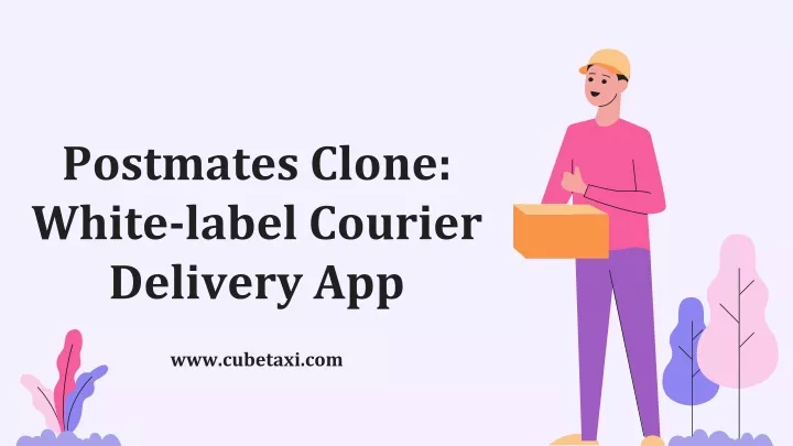 postmates clone white label courier delivery app