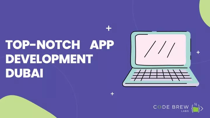 top notch app development dubai
