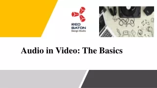 Audio in Video: The Basics