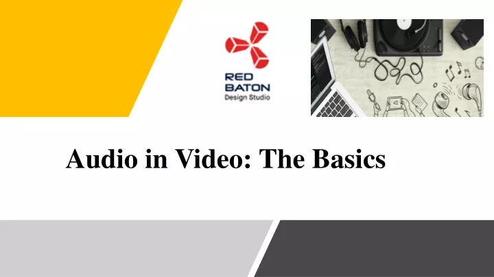 audio in video the basics