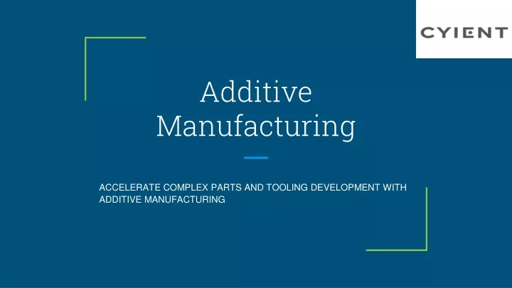 additive manufacturing