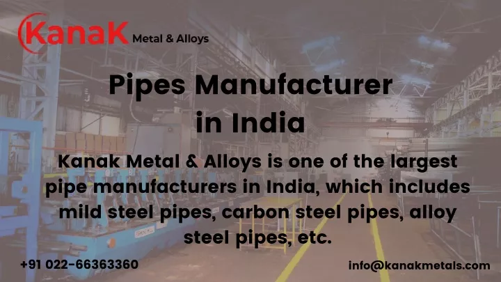 pipes manufacturer in india kanak metal alloys