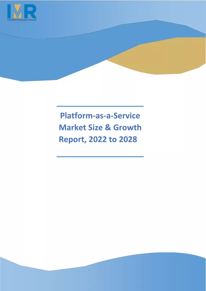 platform as a service market size growth report