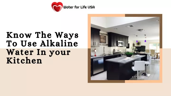 know the ways to use alkaline water in your