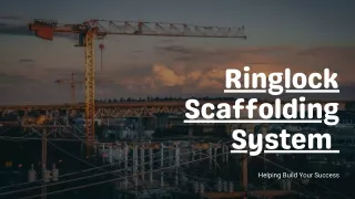 Know About Ringlock Scaffolding System