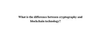 what is the difference between cryptography and blockchain technology