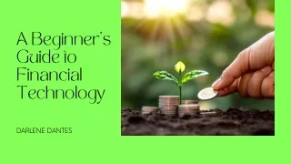 How Can Financial Technology Make You Rich? | Darlene Dantes