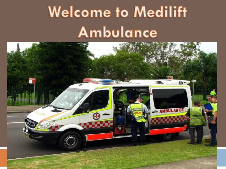 welcome to medilift ambulance