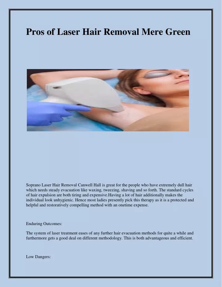 pros of laser hair removal mere green