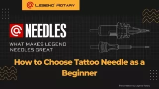 How to Choose Tattoo Needle as a Beginner