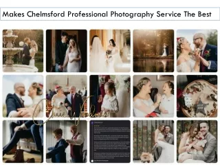 Makes Chelmsford Professional Photography Service The Best