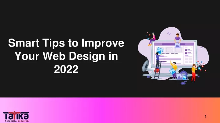 smart tips to improve your web design in 2022