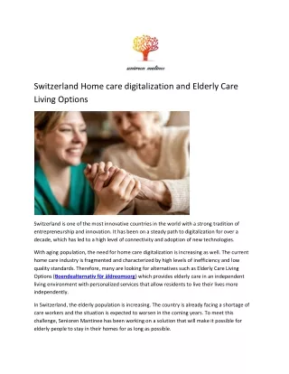 Switzerland Home care digitalization and Elderly Care Living Options