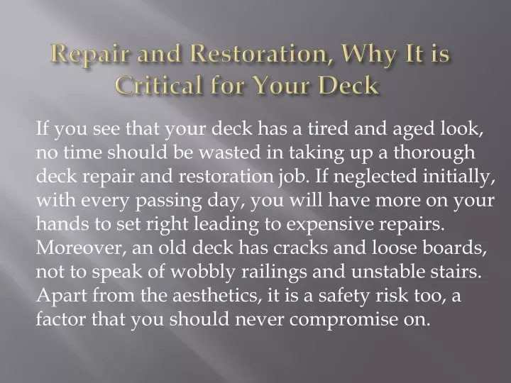 repair and restoration why it is critical for your deck