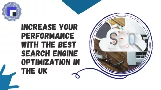 Boost Your Performance With The Best Search Engine Optimization UK