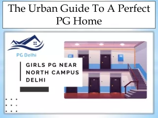 The Urban Guide To A Perfect PG Home