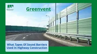 What types of sound barriers used in highway construction