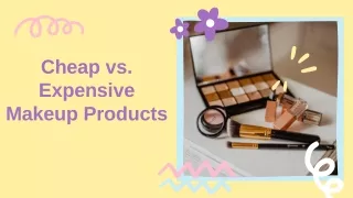 Cheap vs Expensive Makeup Products