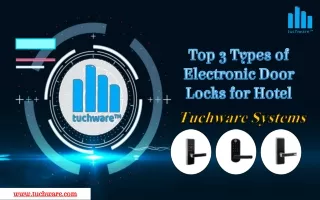 Top 3 Types of Electronic Door Locks for Hotel – Tuchware