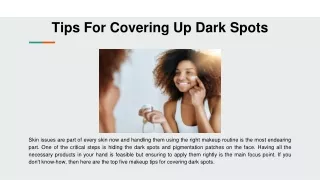 tips for covering up dark spots