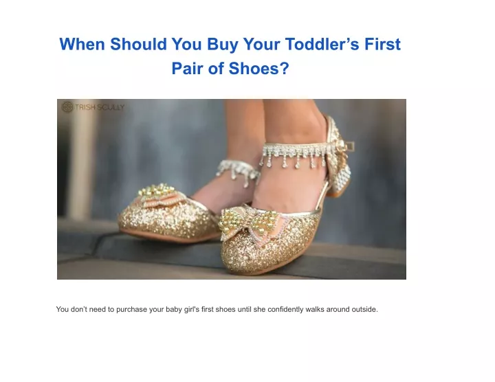 when should you buy your toddler s first pair