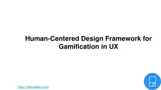 human centered design framework for gamification in ux