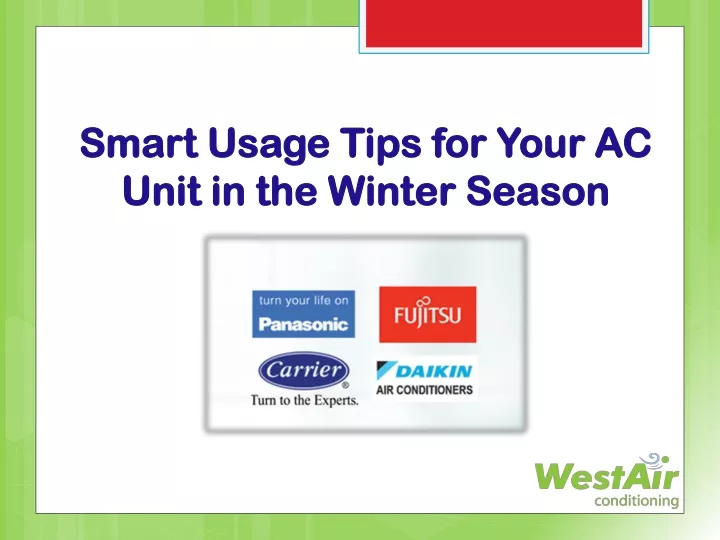 smart usage tips for your ac unit in the winter