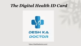 Understanding The Key Features Of The Digital Health ID Card