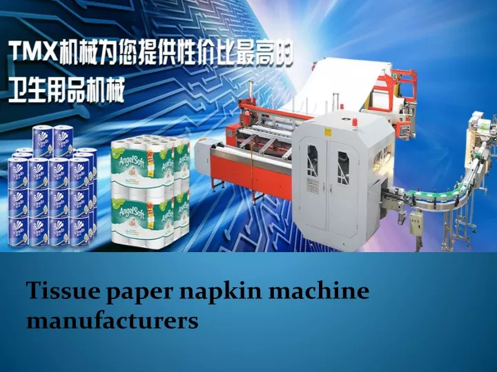 tissue paper napkin machine manufacturers